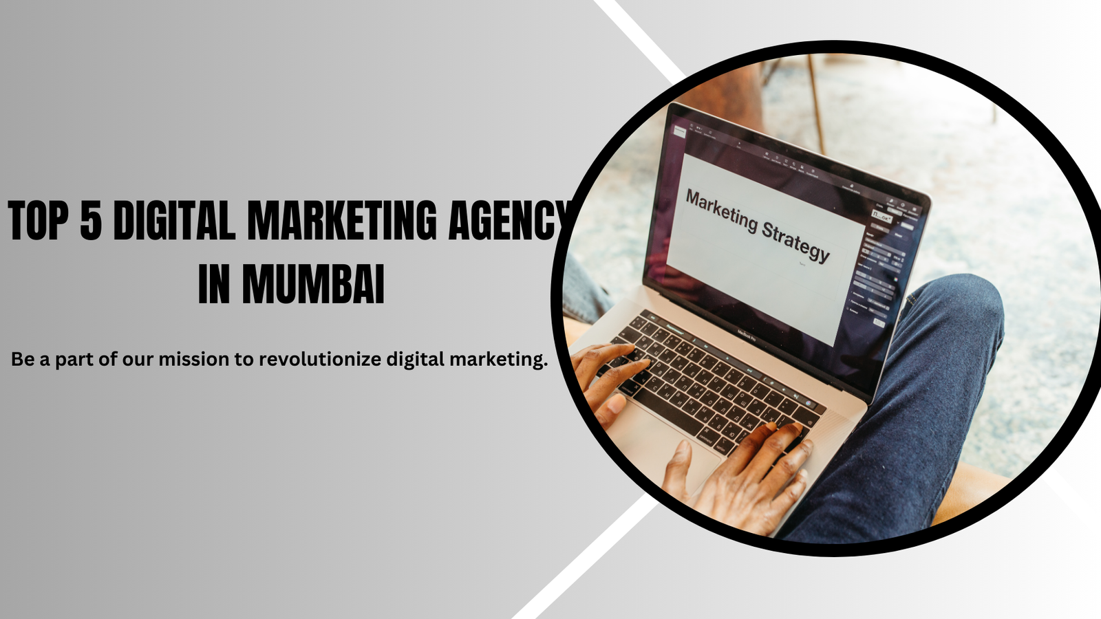 Top #5 Digital Marketing Agency In Mumbai